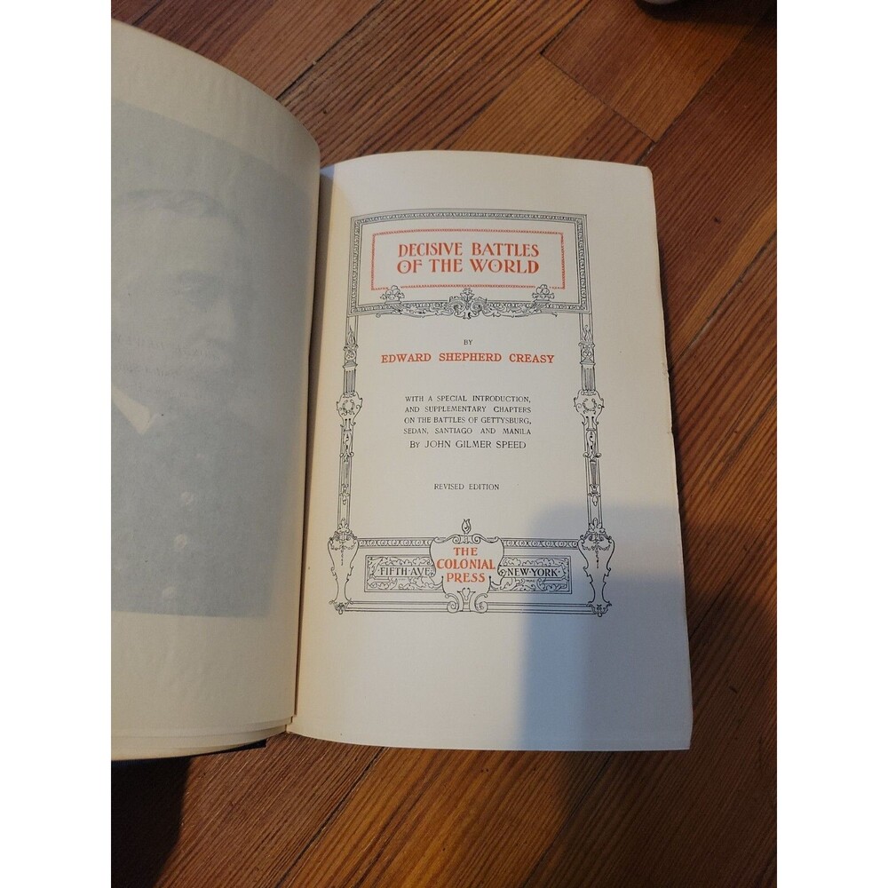 Decisive Battles Of The World By Edward Creasy 1899 The World's Great Classics